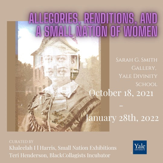 Yale University Exhibition 'Allegories, Renditions, and a Small Nation of Women' Proclamation